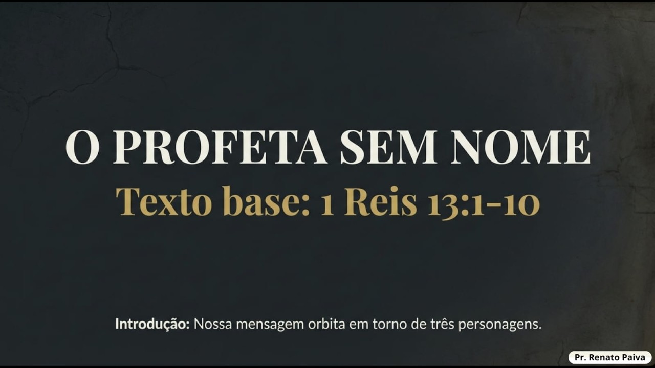 O PROFETA SEM NOME | PR. RENATO PAIVA | 01/03/2026