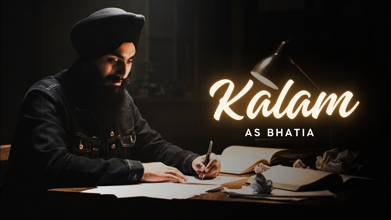Kalam – AS Bhatia | Punjabi Sad Rap Song | Official Audio