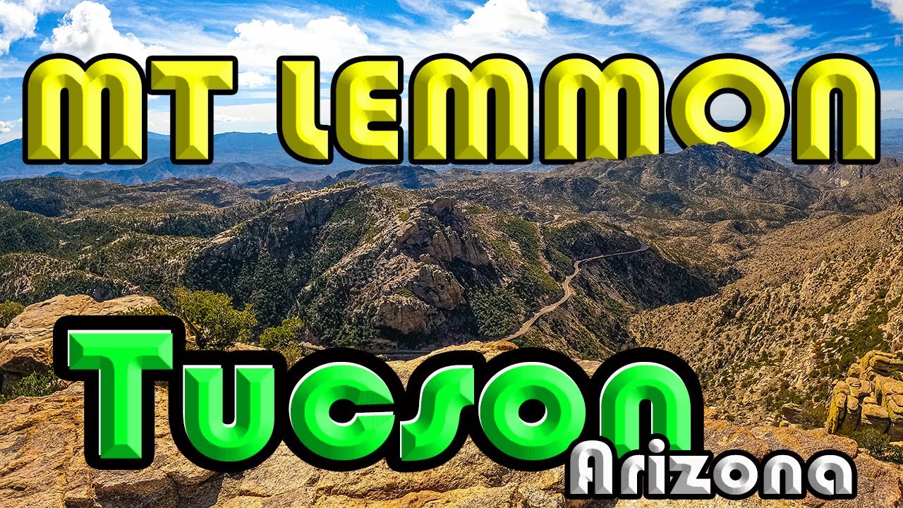 Tucson Arizona | Mount Lemmon Tour | Things To Do In Tucson, AZ