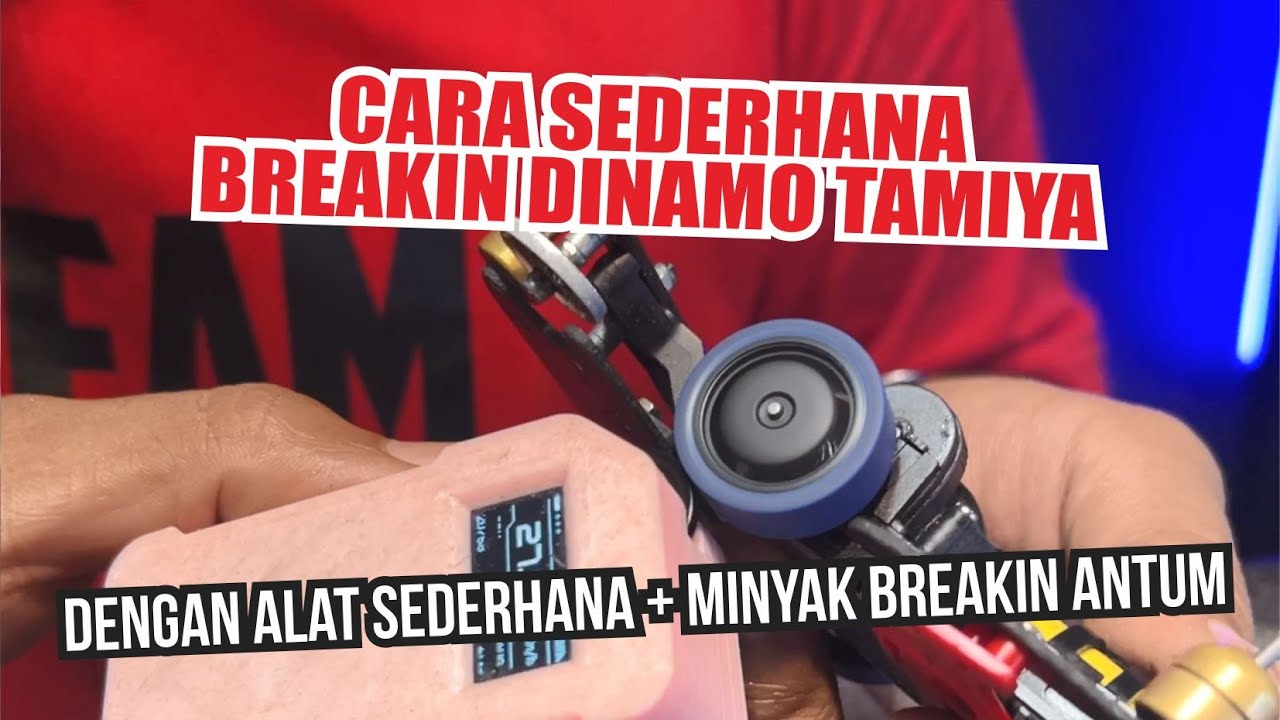 Cara Breakin Sederhana Dinamo Tamiya Dengan Alat Sederhana