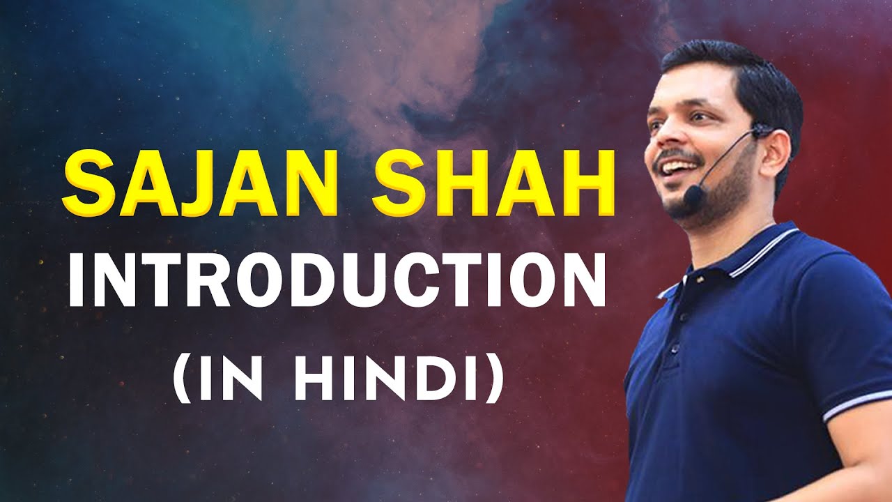 Sajan Shah Introduction | Hindi | Motivational Speaker - Memory Man - Youth Peace Ambassador