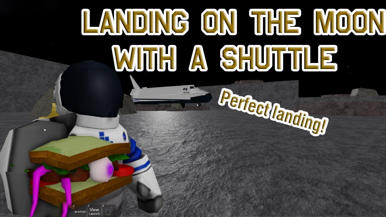 Landing on the Moon with a Shuttle | Roblox Pinewood Builders: Space Shuttle Advantage