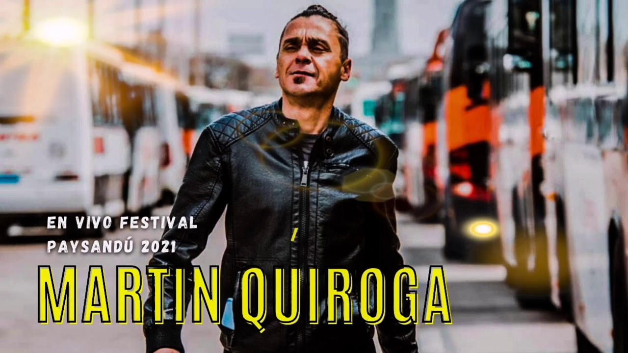 Martin Quiroga Festival Paysandú 2021 ( Completo)