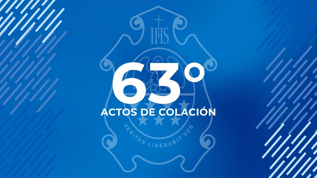 63º Colación de Grado. Facultad de Ciencias Agropecuarias y Ciencias de la Salud