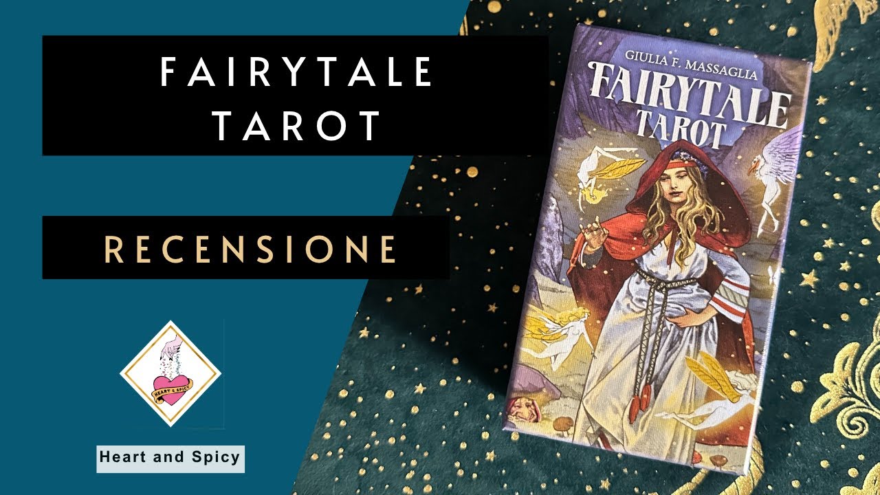 Tarocchi: Fairytale Tarot di Giulia F. Massaglia, Jaymi Elford, Lo Scarabeo  - Recensione