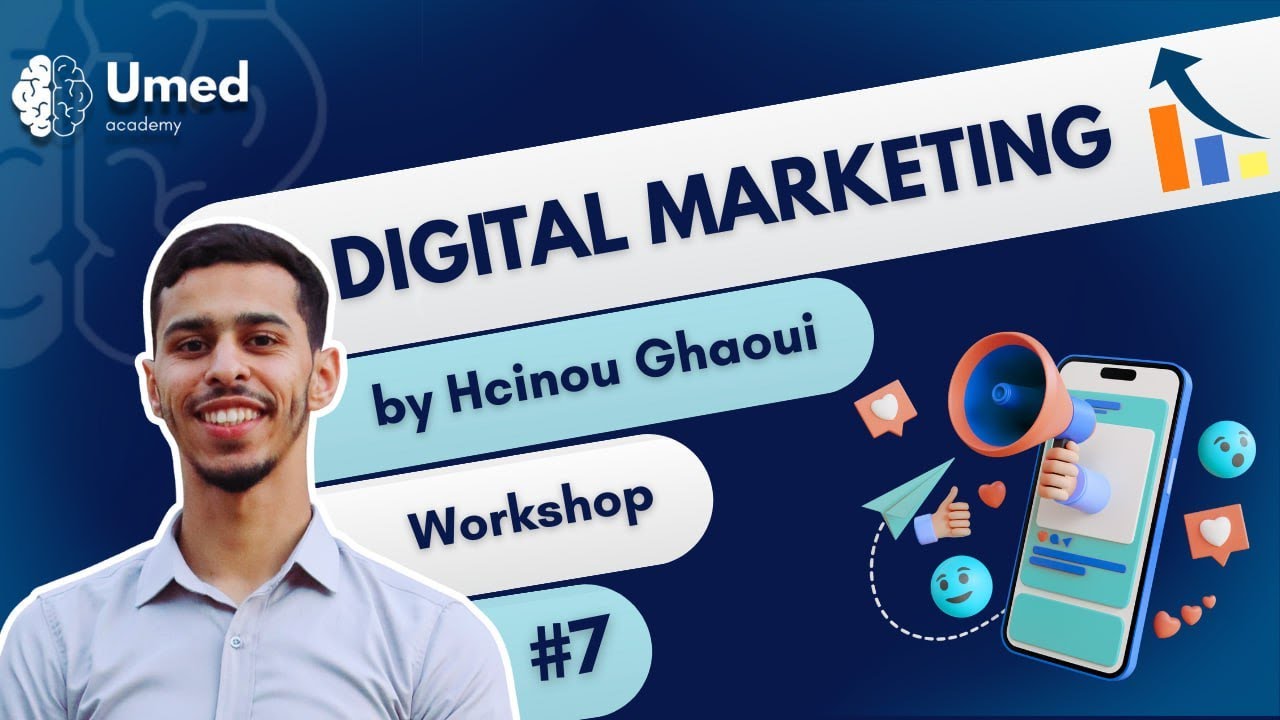Le Digital Marketing pour les étudiants en médecine 🎯 | Avec Hcinou Ghaoui | UMED Talks