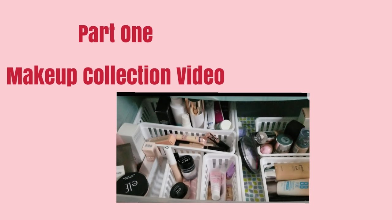Part one of makeup collection 2022