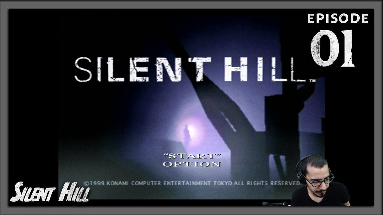 Silent Hill with theAkamatzu - Episode #01