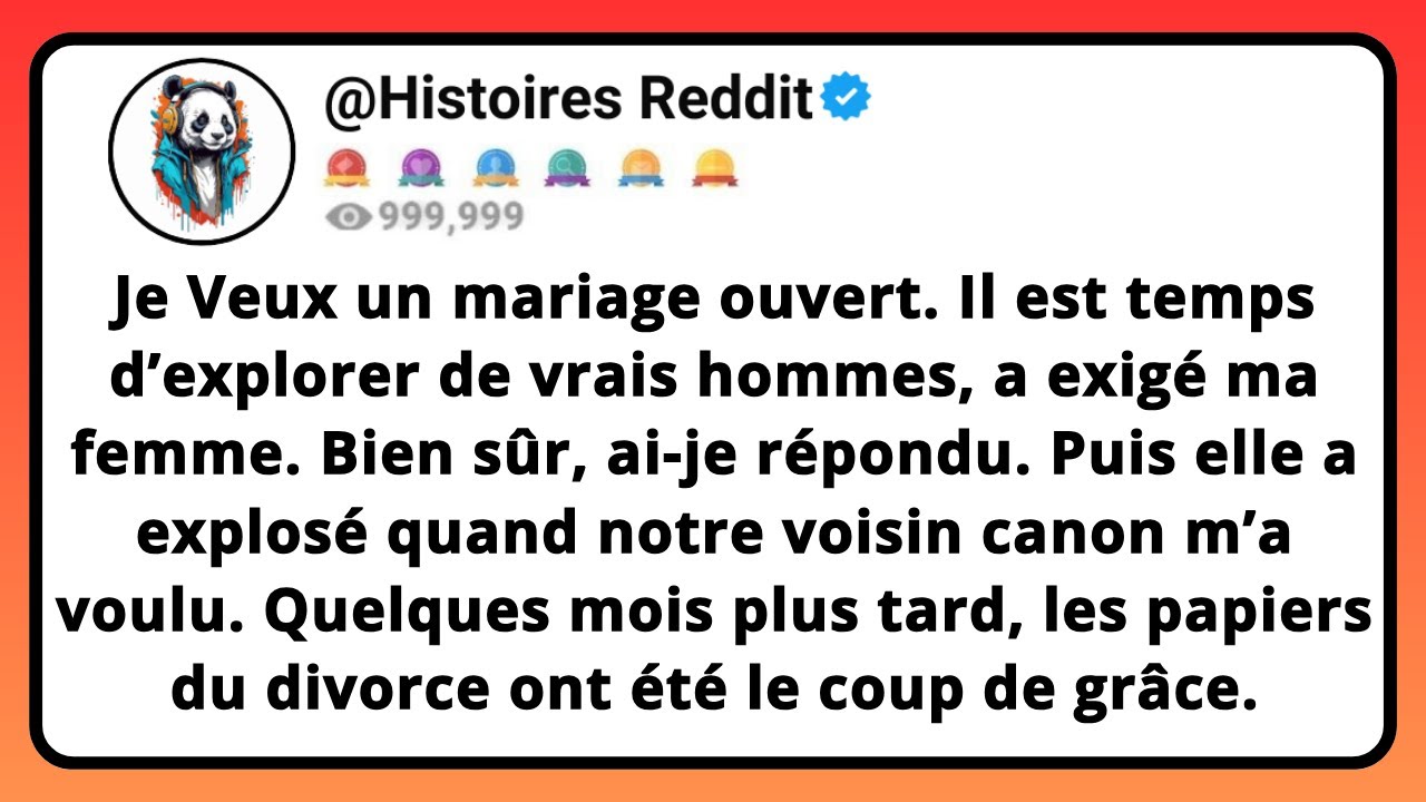 Je Veux Un MARIAGE OUVERT. Il Est Temps D’EXPLORER De VRAIS HOMMES, A Exigé Ma FEMME. Bien Sûr...