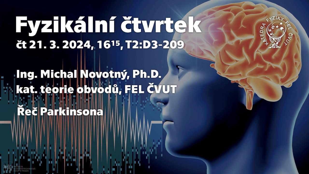 dr. M. Novotný: Řeč Parkinsona [Fyz. čtvrtek]