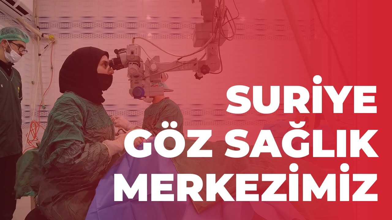 Suriye Göz Sağlığı Merkezimiz