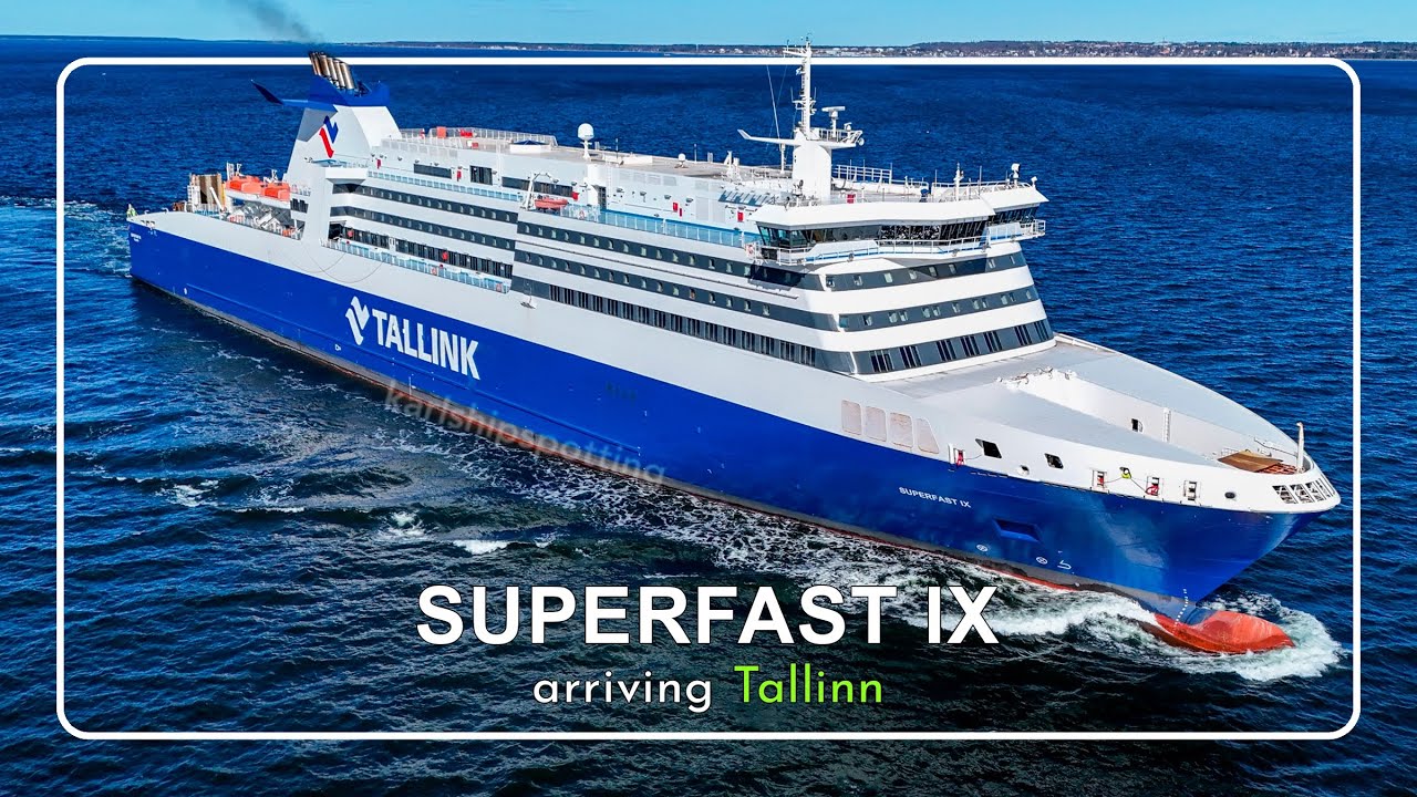 Superfast IX Arriving Tallinn | Drone