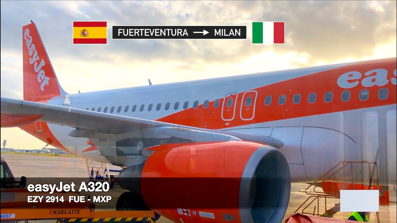 TRIP REPORT | easyJet A320 | Fuerteventura ✈ Milan MXP