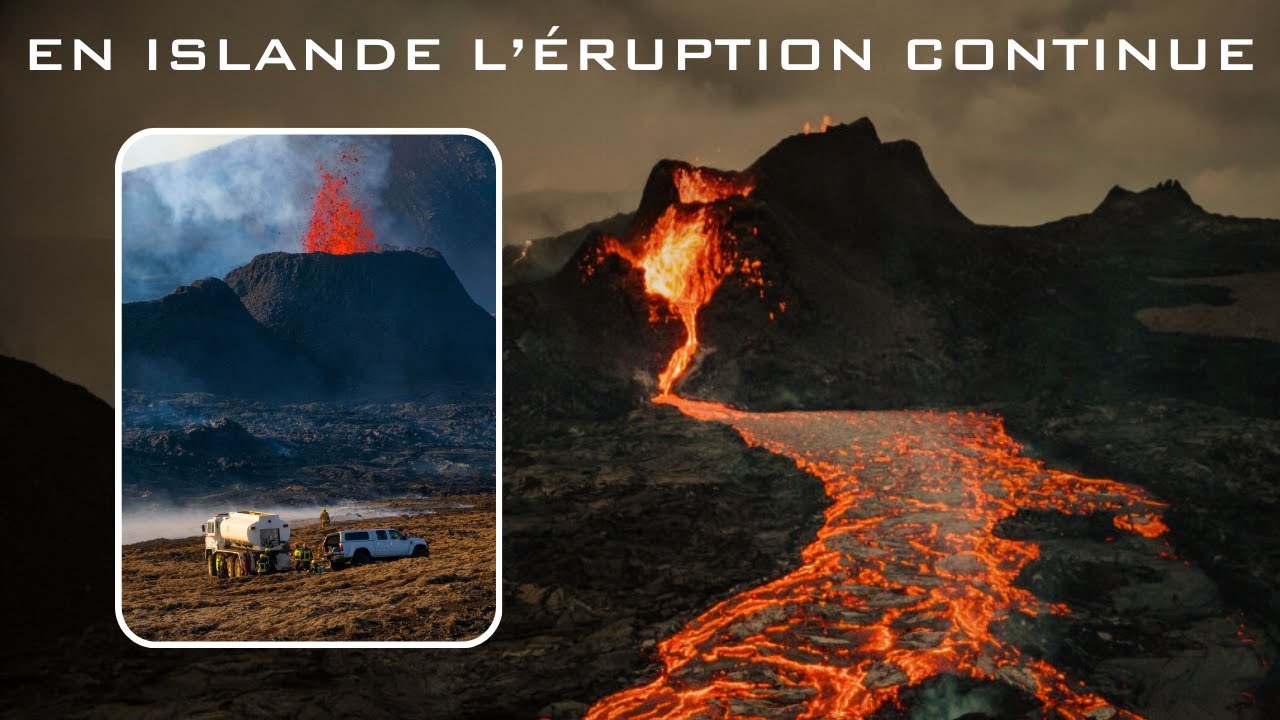 ISLANDE - L'ÉRUPTION NE S'ARRÊTE PLUS !!