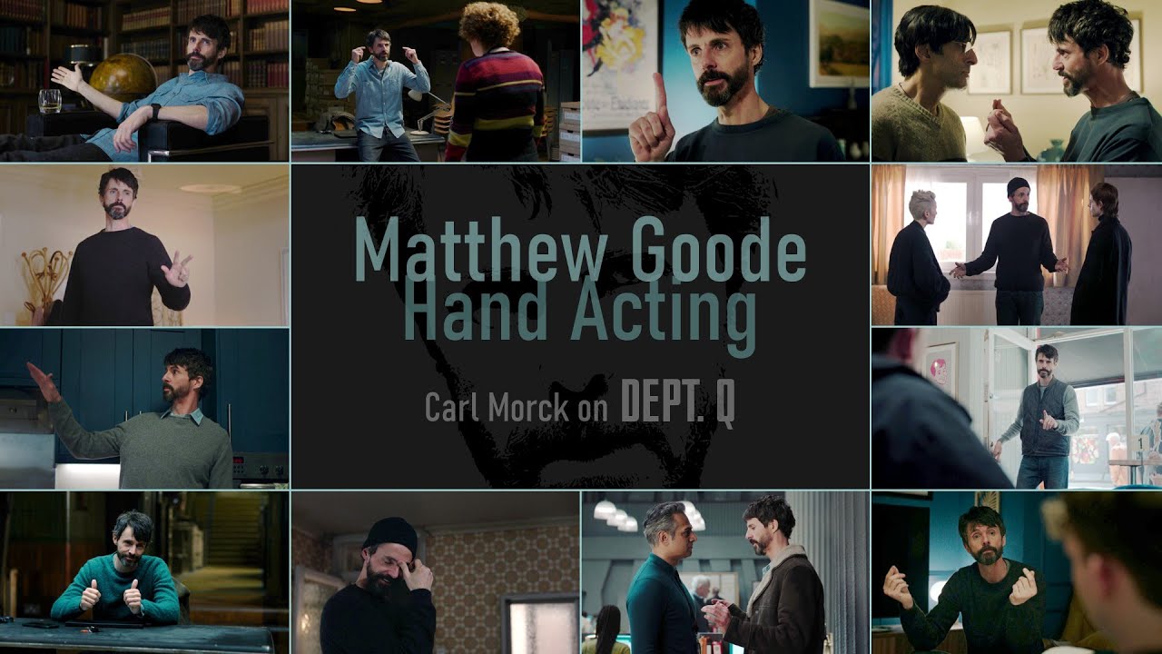 Dept. Q - Matthew Goode Hand Acting
