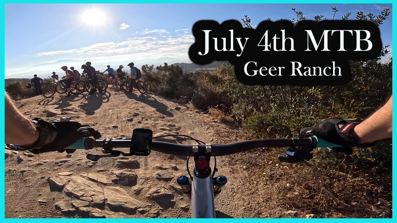 Geer Ranch MTB; July 4th