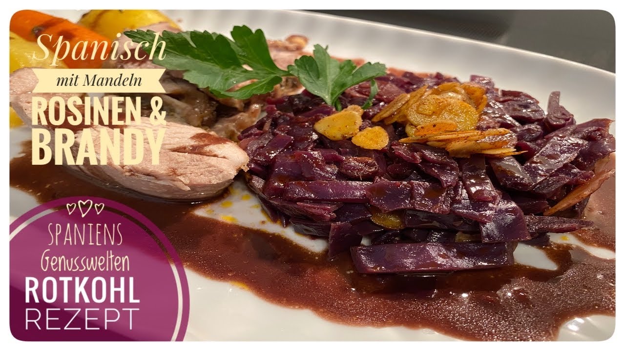 🇪🇸 Rotkohl Rezept mal anders - Auf spanische Art 🇪🇸