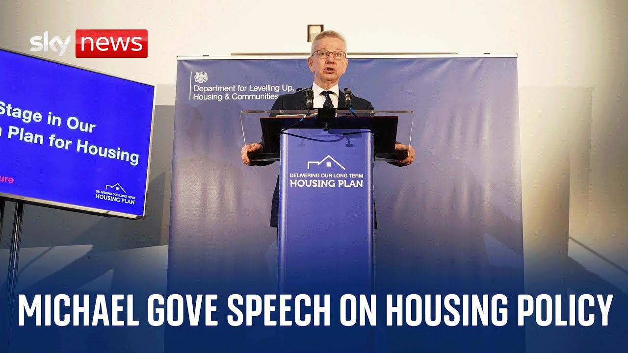 UK Housing Secretary Michael Gove gives speech on housing policy
