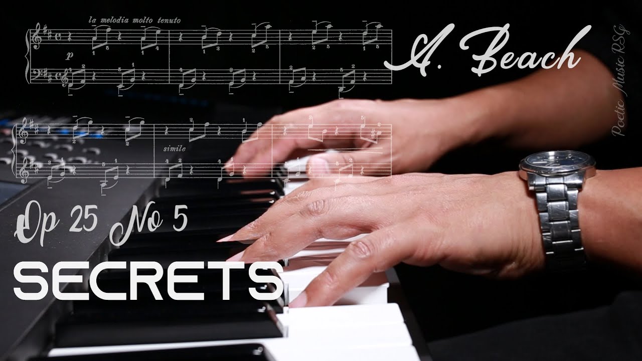 SECRETS OP 25 No 5 AMY BEACH