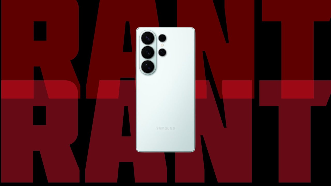 Samsungs 2026 Unpacked  LETDOWN | Spur of the MOMENT RANT 