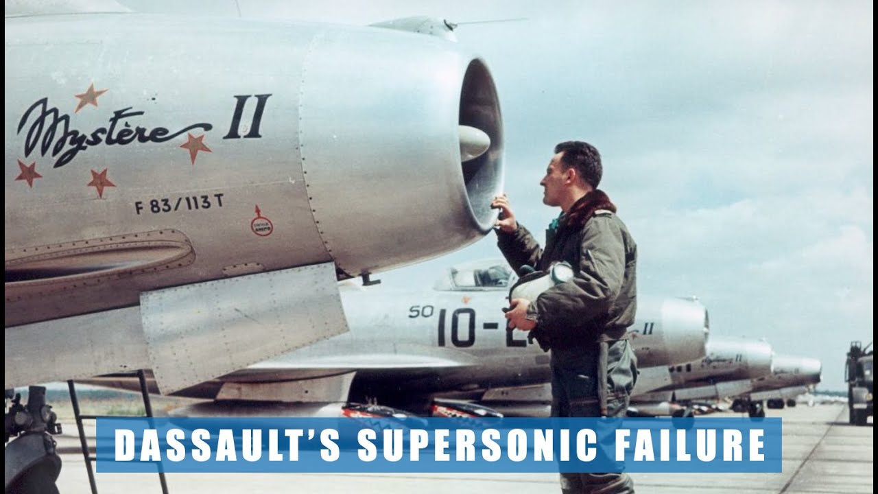 Mystère II: Inside France’s Supersonic Failure