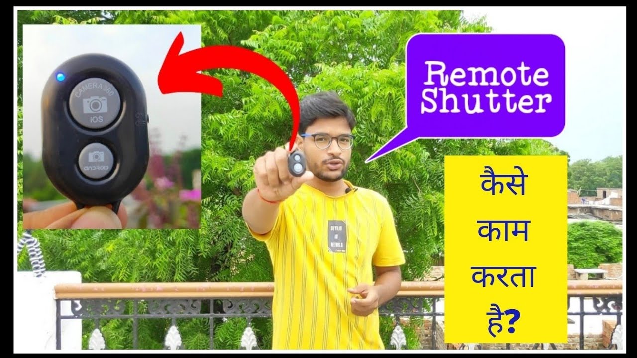 How To Use Remote Shutter Camera 360🔥||Remote Shutter How To Use📸|29 July 2021