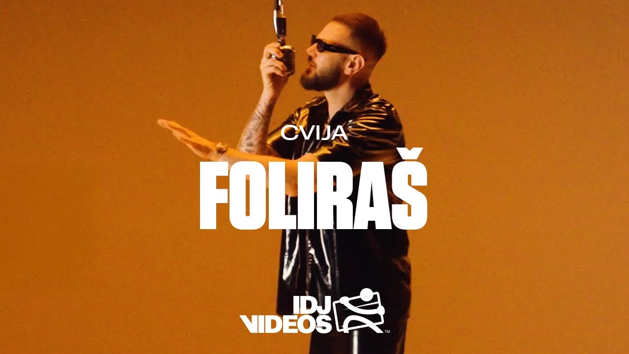 CVIJA - FOLIRAS (OFFICIAL VIDEO) [ALBUM | ADIO25]