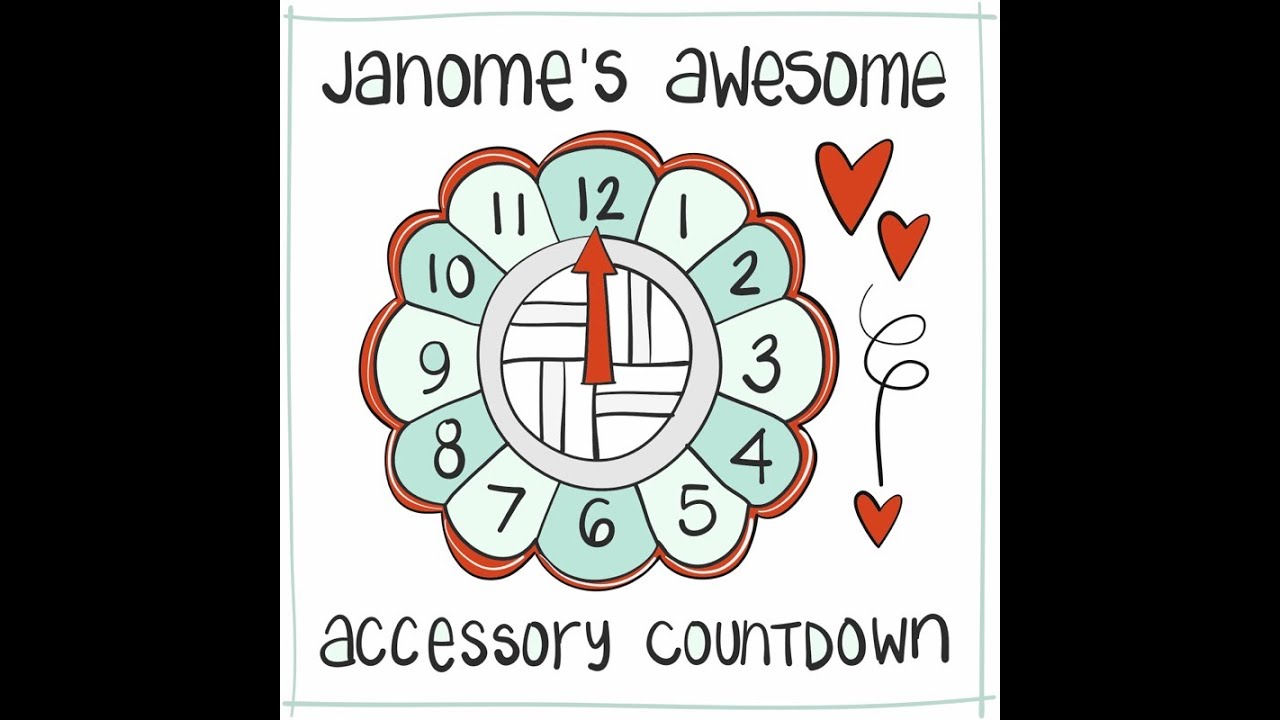 Janome's Awesome Accessory Countdown Review!