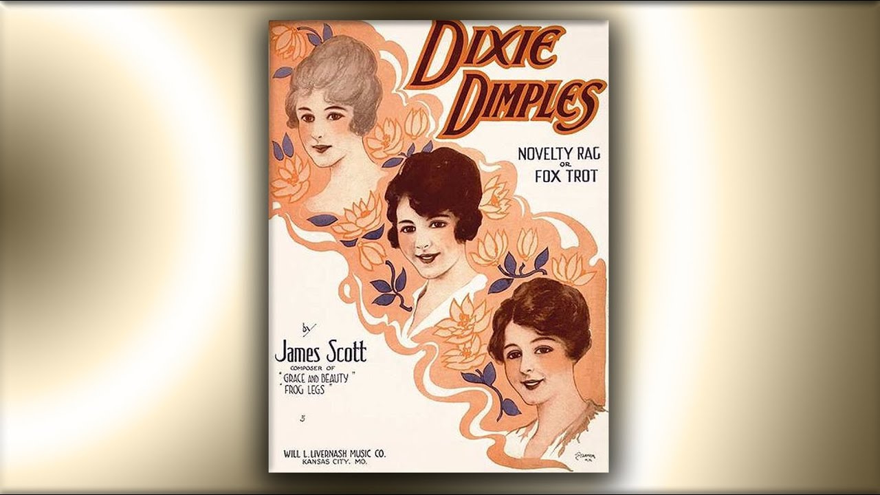 Dixie Dimples - James Scott - RagTime - Midi - Piano - 1918