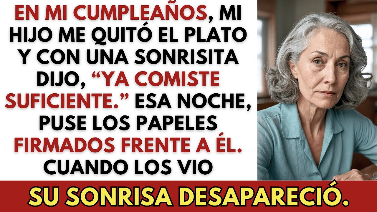 En mi cumpleaños, mi hijo me quitó el plato y dijo “Ya basta” — Así que recuperé todo lo que era mío