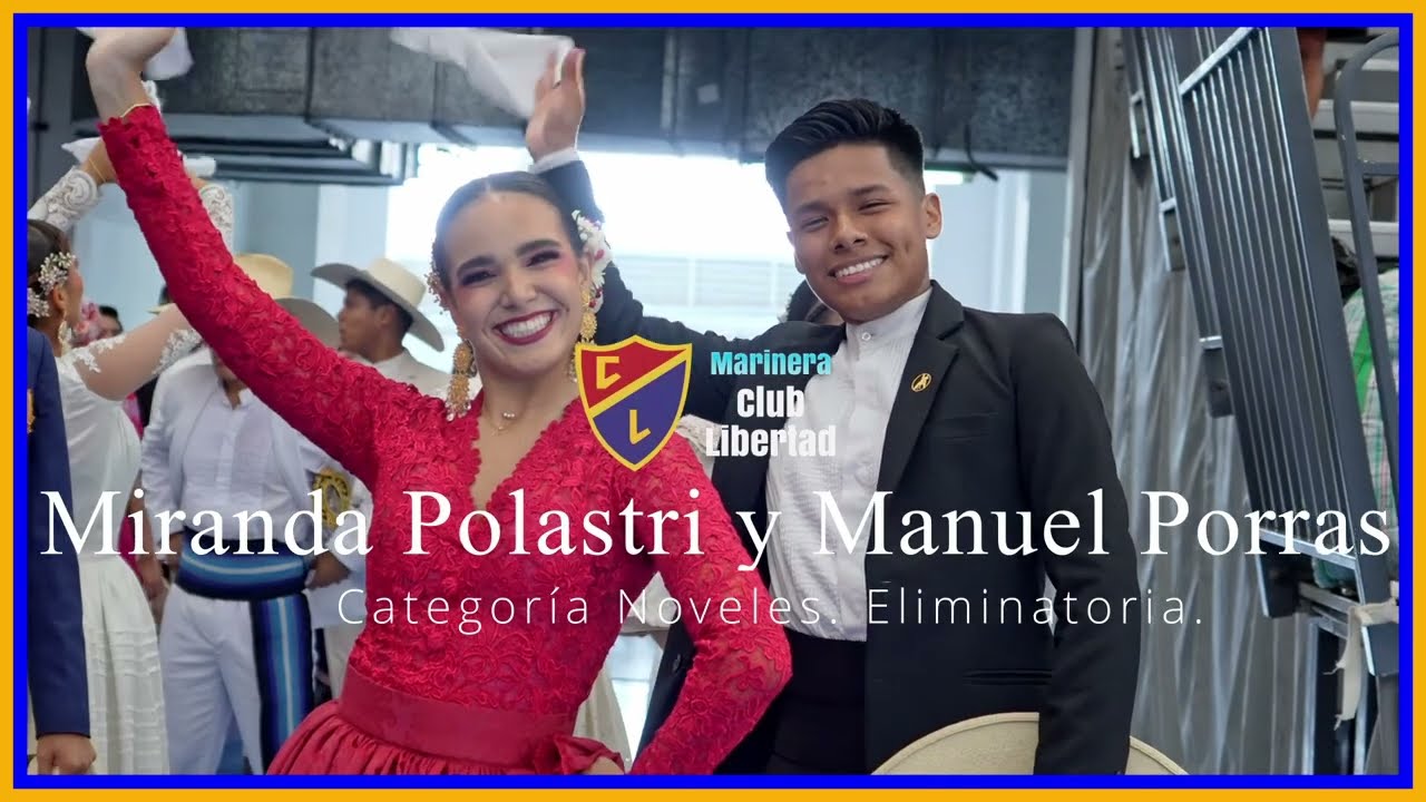 ❤️Miranda Polastri y Manuel Porras | Mundial de Marinera 2026 ❤️