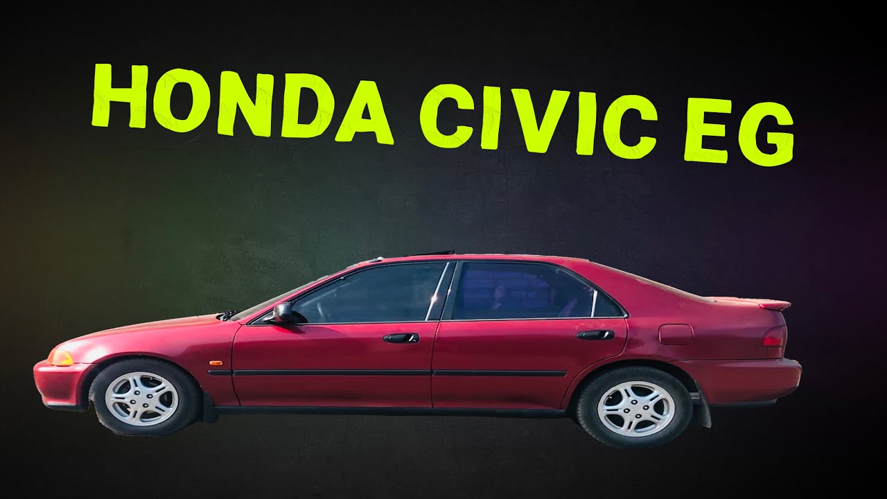 Honda Civic EG Sedan 1992 | Моя машина #1|