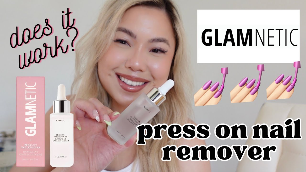 💅🏼 Glamnetic Press on Nail Remover Review - How to Remove Press on Nails
