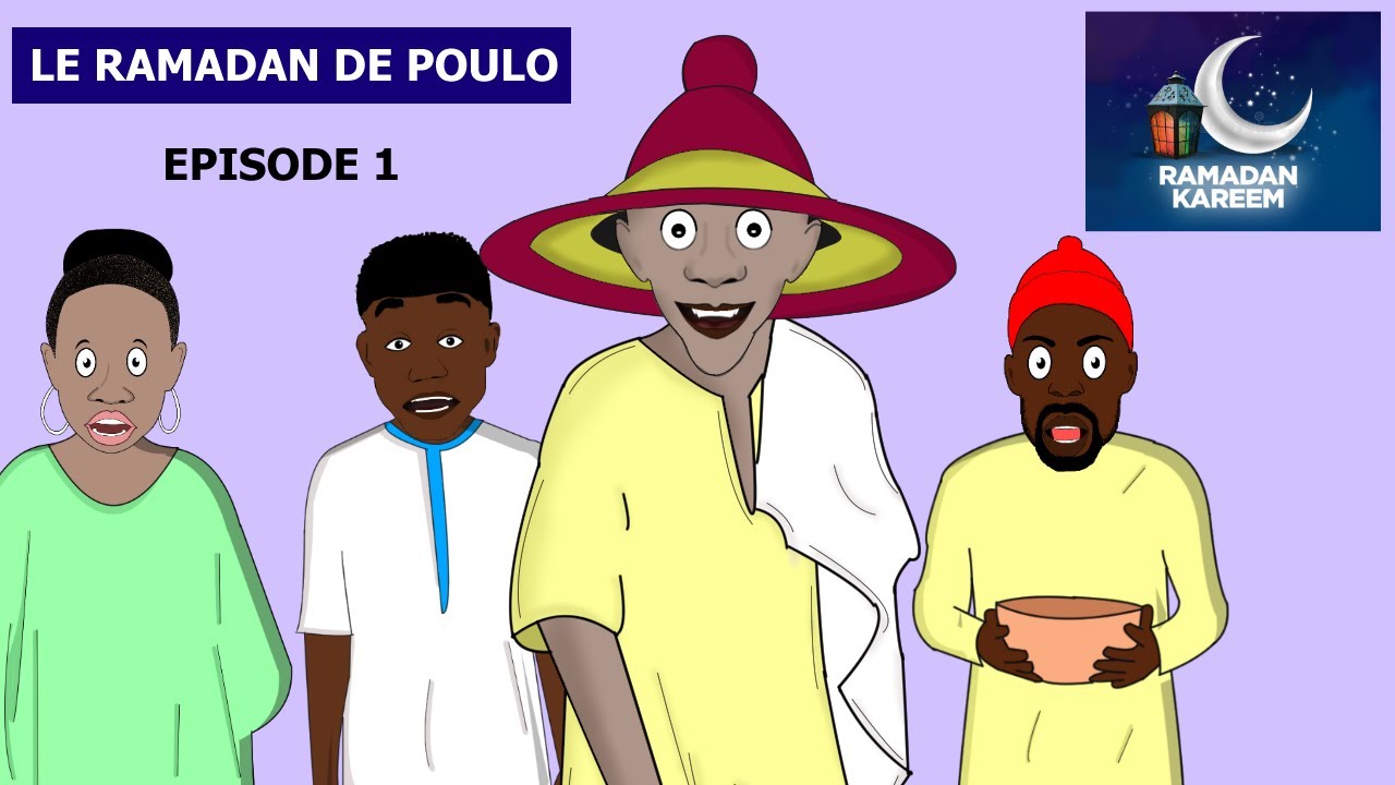 Le Ramadan de Poulo(Episode 1)
