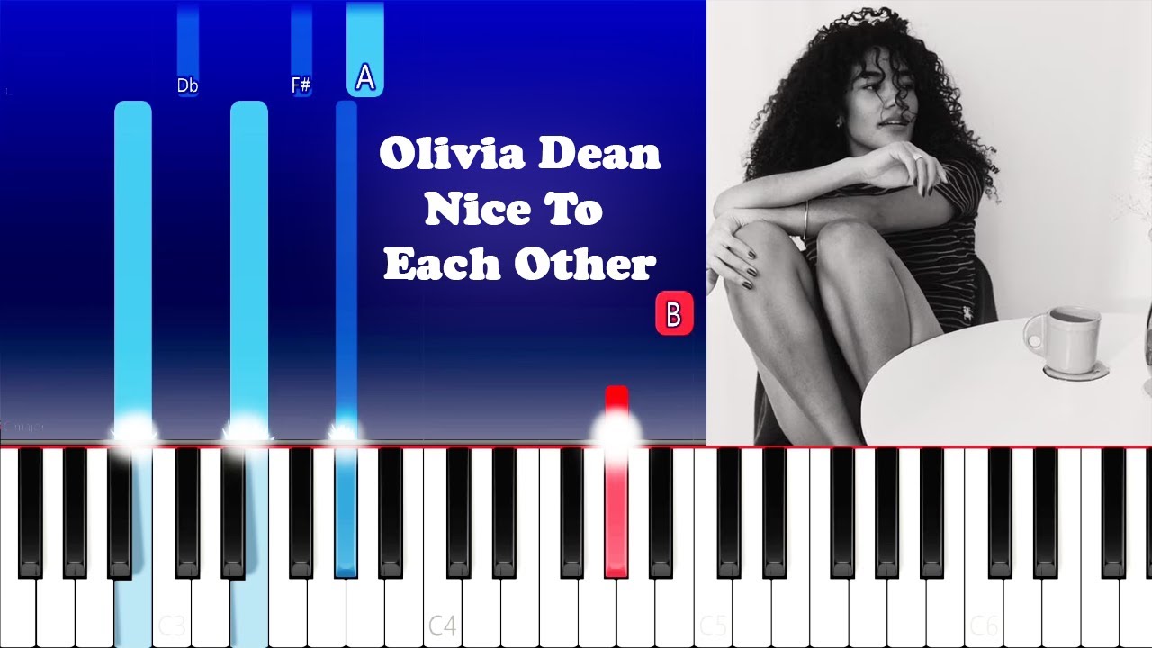 Olivia Dean - Nice To Each Other (Piano Tutorial)
