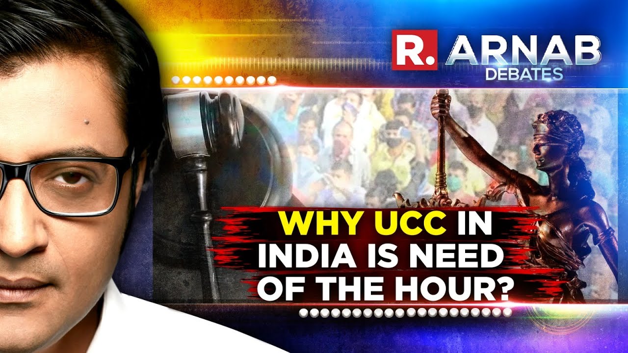 Arnab Explains Why UCC In India Is Need Of The Hour