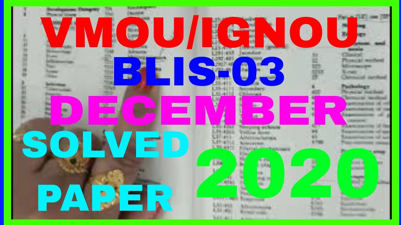 VMOU/IGNOU || BLIS-03 || CC ||DECEMBER SOLVED PAPER 2020 || PART 1||