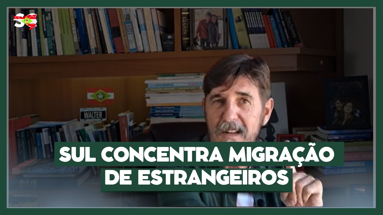 SUL CONCENTRA MIGRAÇÃO DE ESTRANGEIROS - SC THINK TANK