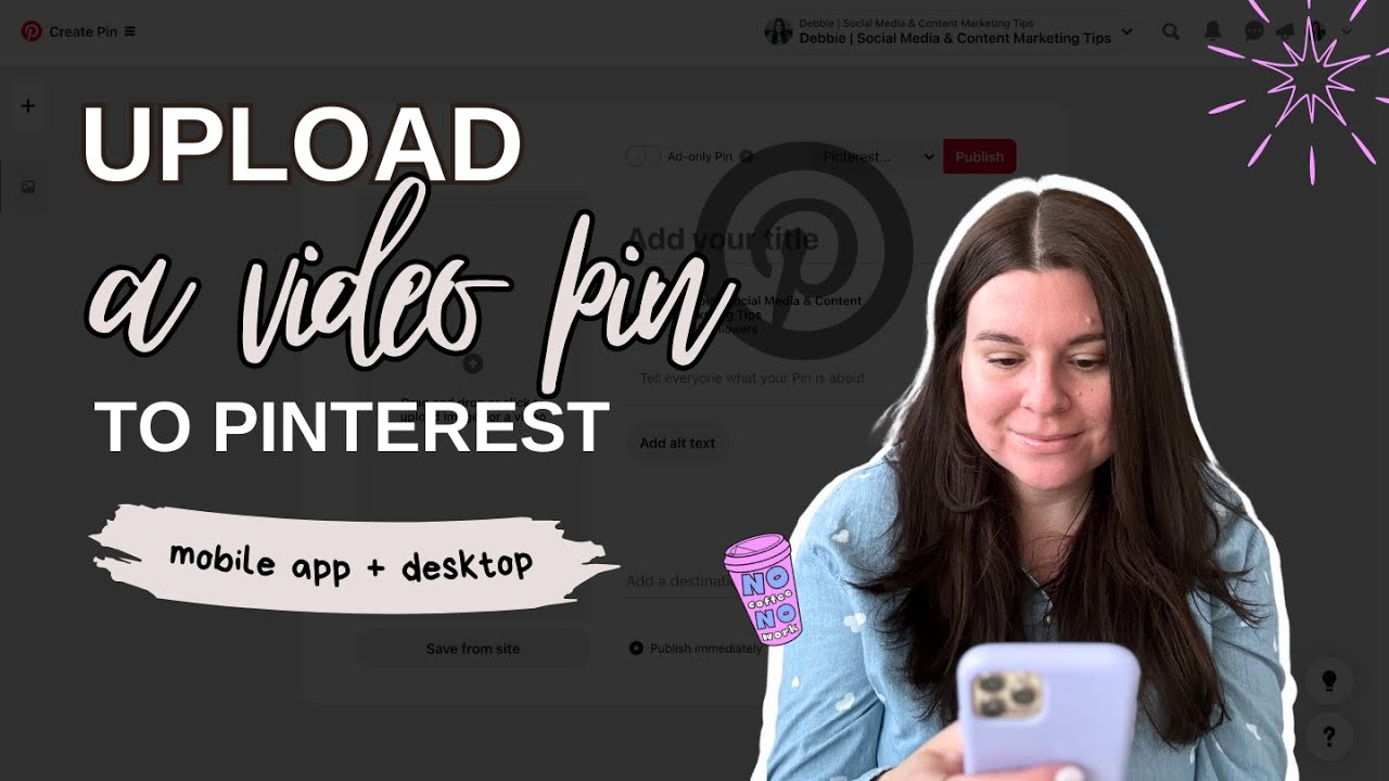 How to Upload Videos on the Pinterest App - Easy Pinterest Tutorial for Beginners