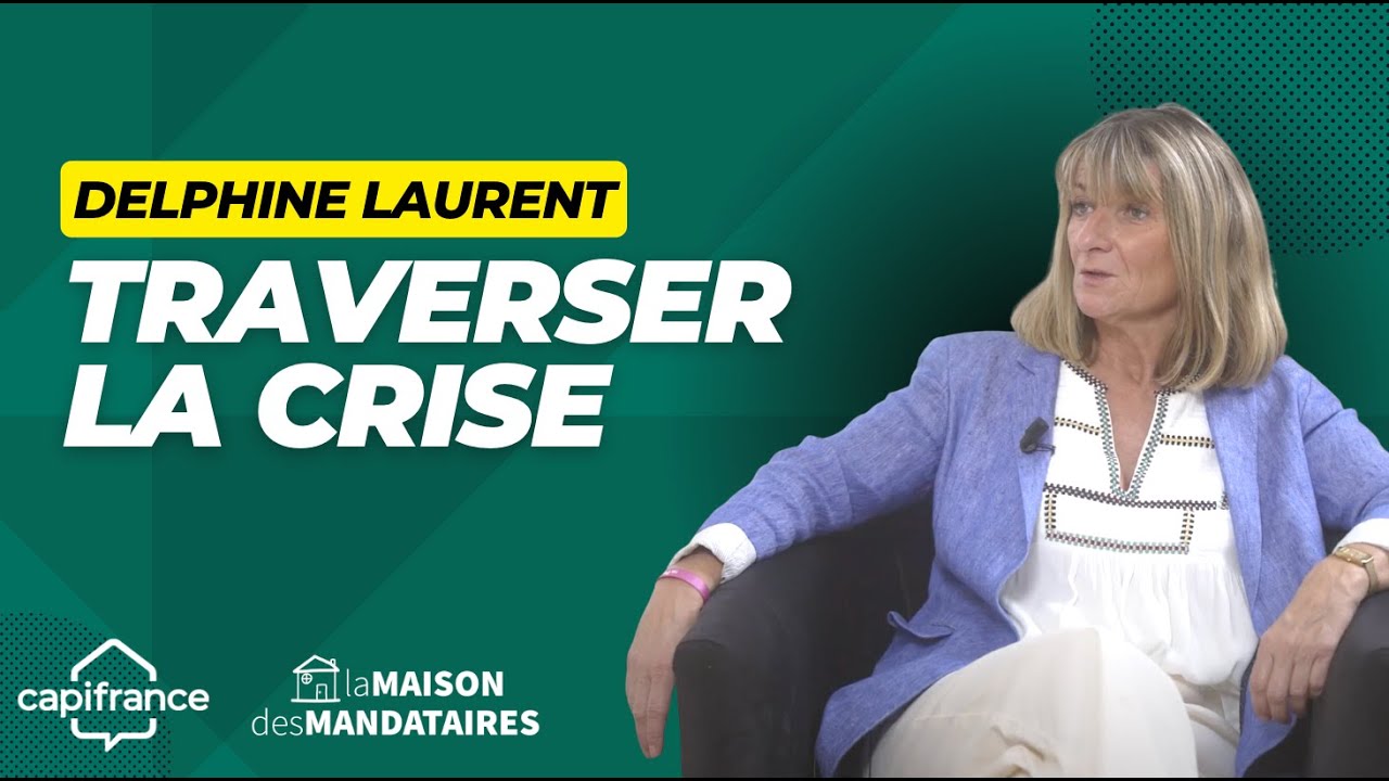 CAPIFRANCE - Traverser la crise - Delphine Laurent