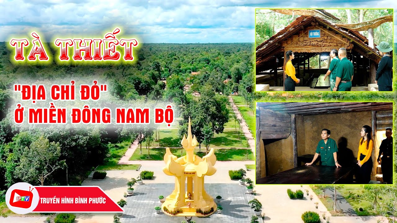 Về Lộc Ninh thăm Di tích Quốc gia đặc biệt Bộ Chỉ huy Miền |Bình Phước đất và người ||BPTV