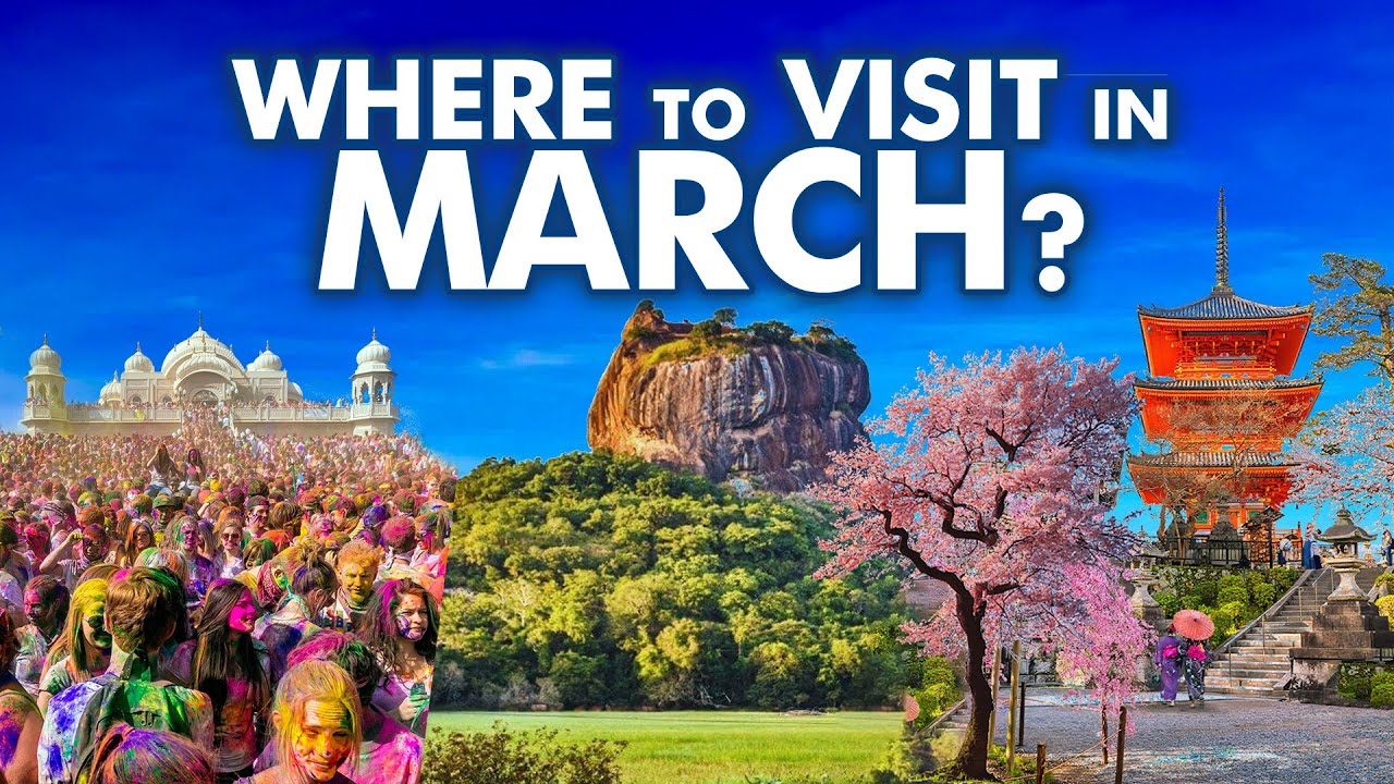 20 MUST SEE Best Places To Visit in March Nobody's Talking About!