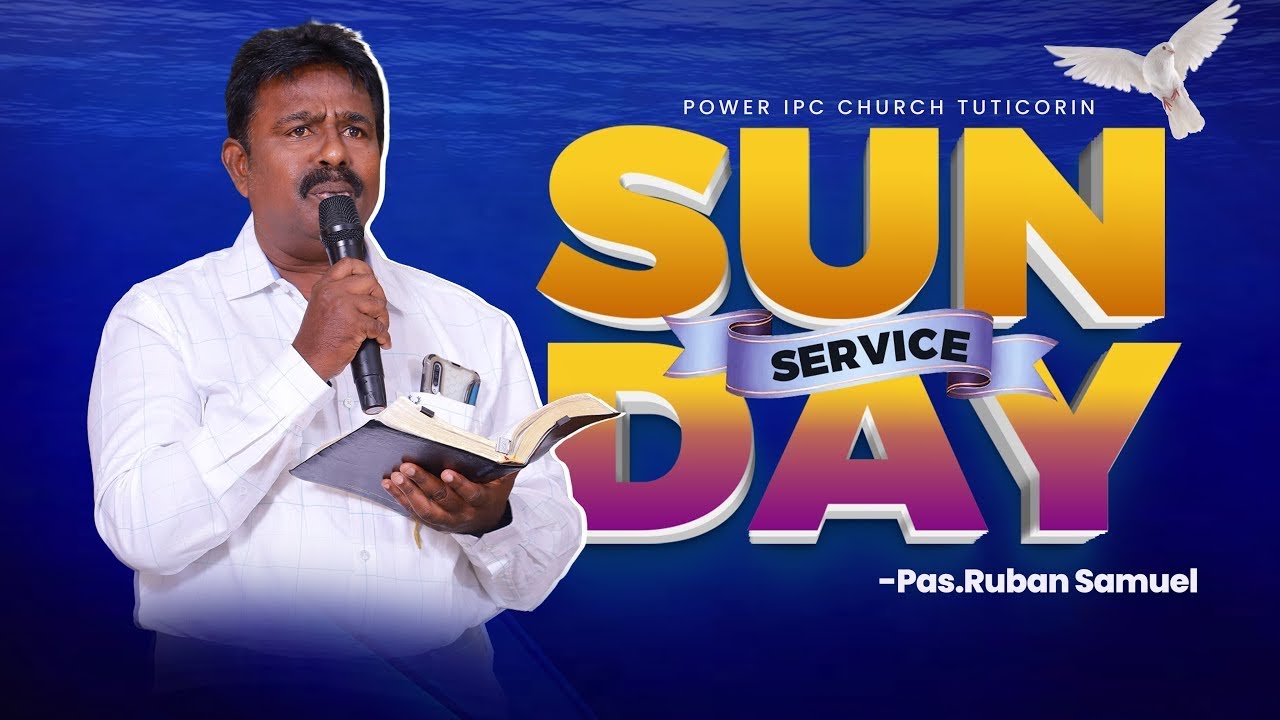 🔴Live || Sunday Morning Service  || Pas. Ruban Samuel || Power IPC Church Tuticorin