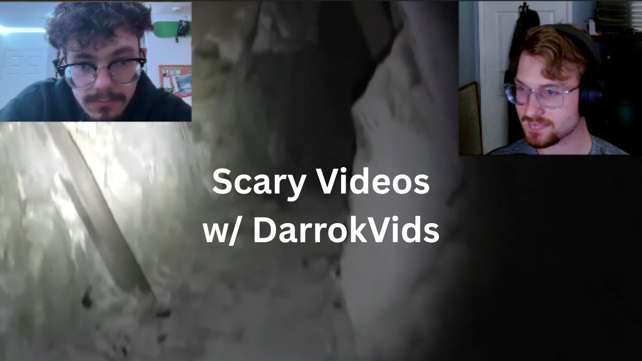 Watching Scary Videos w/ DarookVids