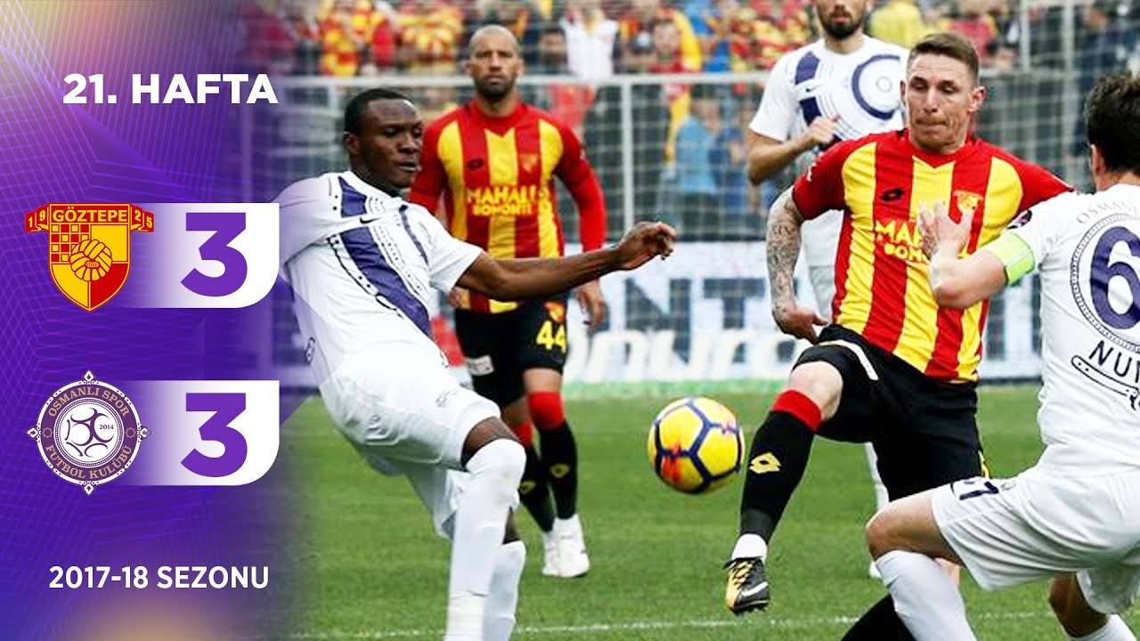 G&ouml;ztepe (3-3) Osmanlıspor | 21. Hafta - 2017/18