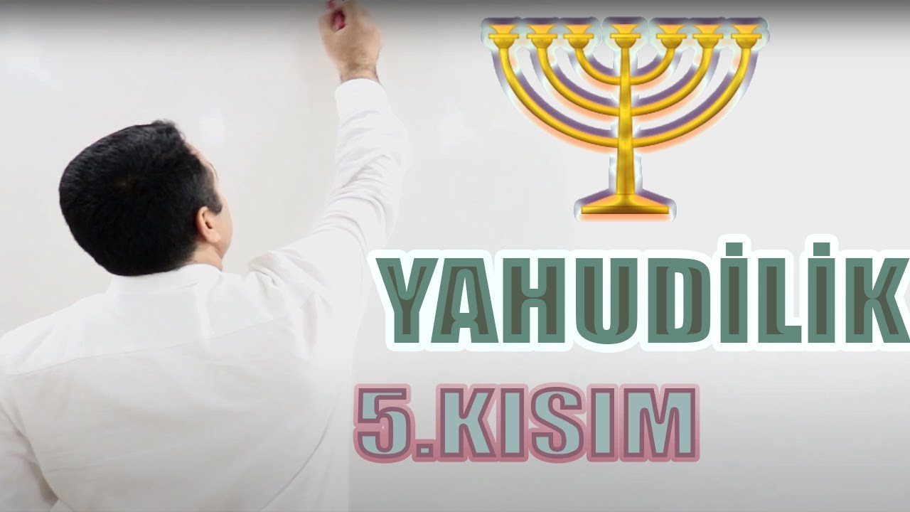 #EvdeKal DİNLER TARİHİ 15 - {5 - YAHUDİLİK} - [MEB-DHBT DİKAB MBSTS İHL-DİYANET] - JUDAISM