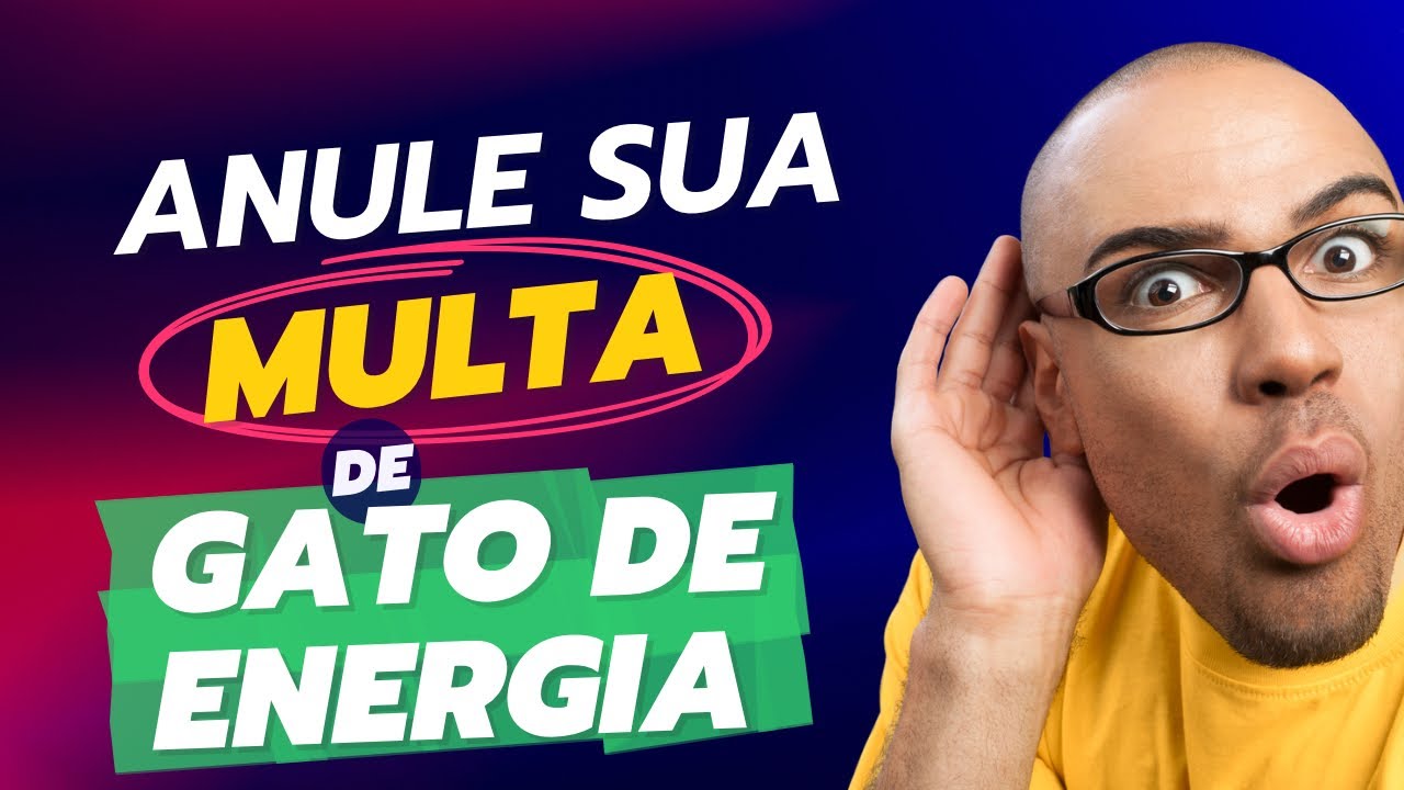 MULTADO PELA COMPANHIA DE ENERGIA ? SAIBA O QUE FAZER 
