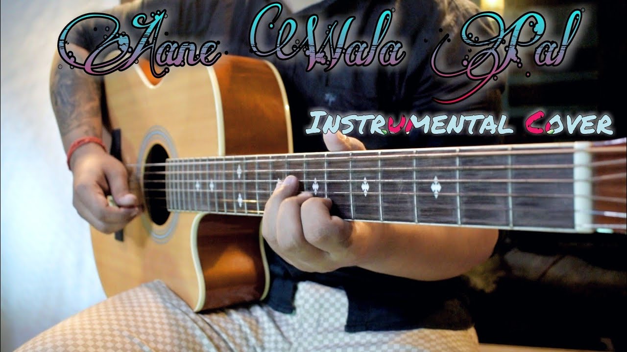 Aane Wala Pal On Guitar | Sourav Mitra