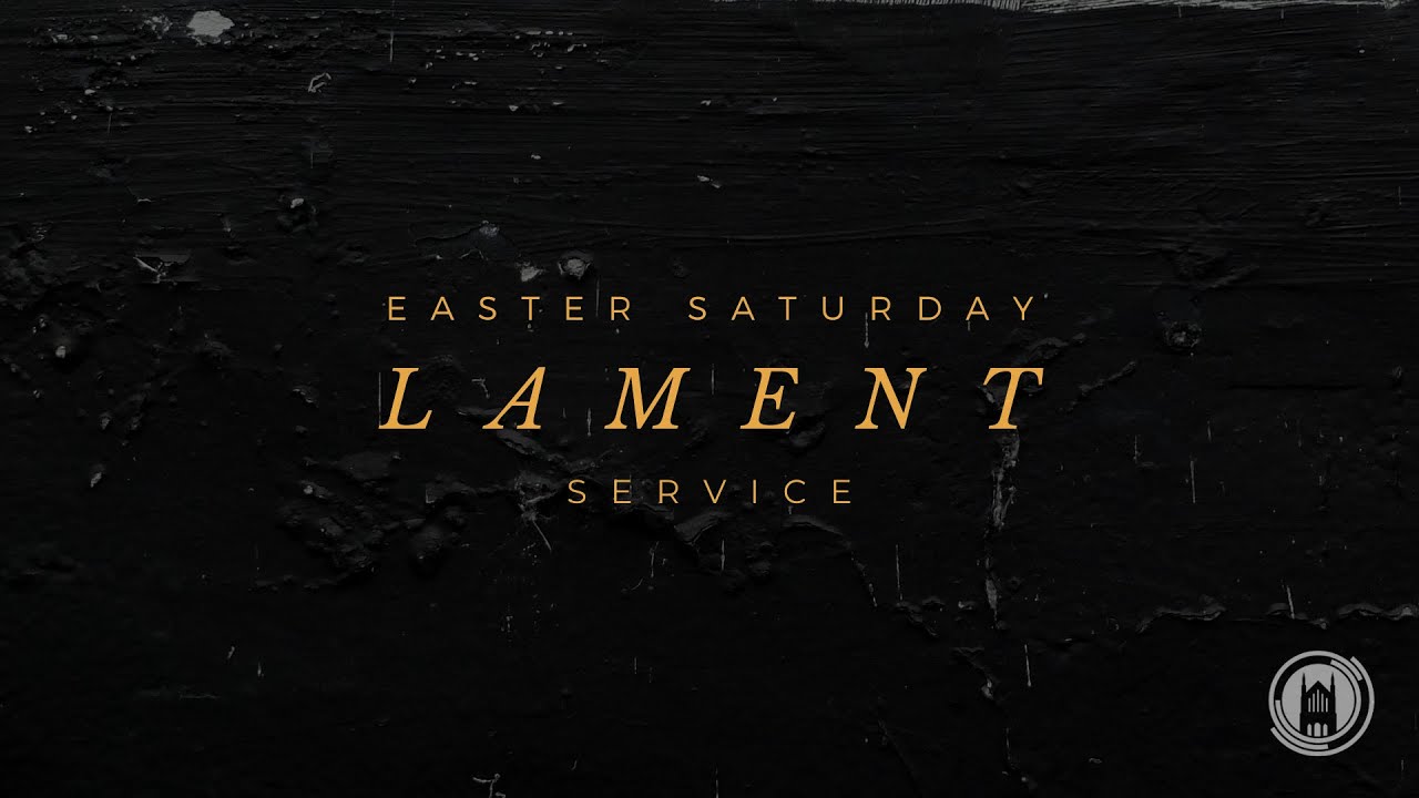 Lament Service