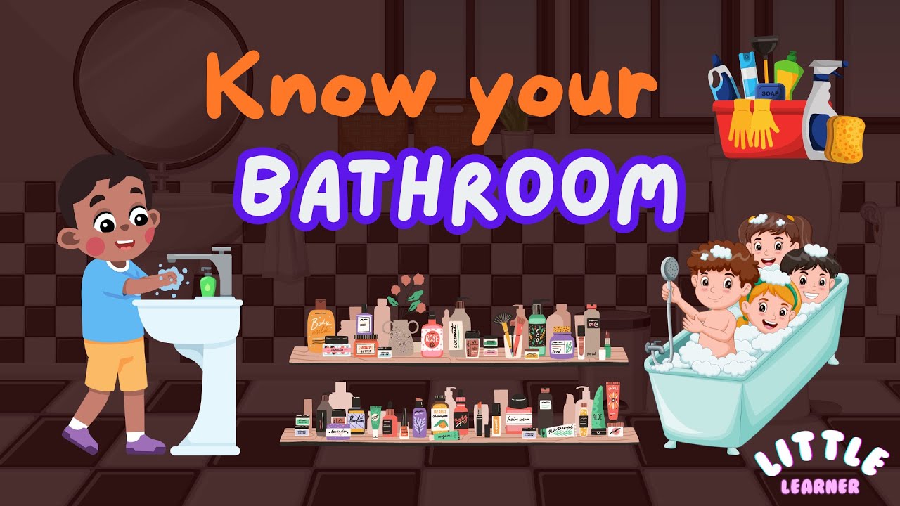 Bathroom Vocabulary and Everyday Items | Learn and Explore!!
